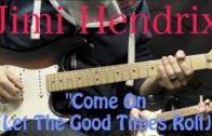 Jimi Hendrix/SRV – “Come On (Let The Good Times Roll)” – Blues Guitar Lesson (w/Tabs)