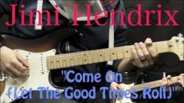 Jimi-HendrixSRV-Come-On-Let-The-Good-Times-Roll-Blues-Guitar-Lesson-wTabs